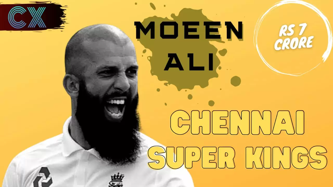 IPL 2021 Auction | Chennai Super Kings (CSK) buy Moeen Ali for INR 7 Crores