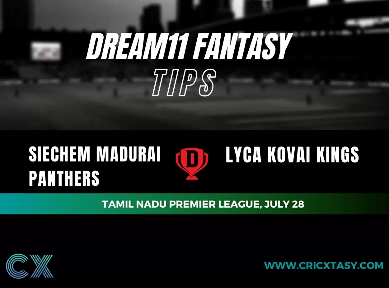 SMP vs LKK Dream11 Team Prediction for TNPL 2021: Siechem Madurai Panthers vs Lyca Kovai Kings Best Fantasy Cricket Tips, Strongest Playing XI, Pitch Report and Player Updates